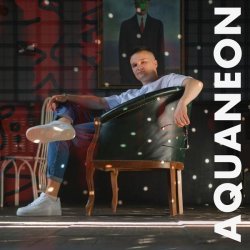 AQUANEON - Весь двор