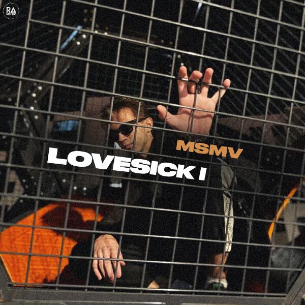 MSMV - LOVESICK I